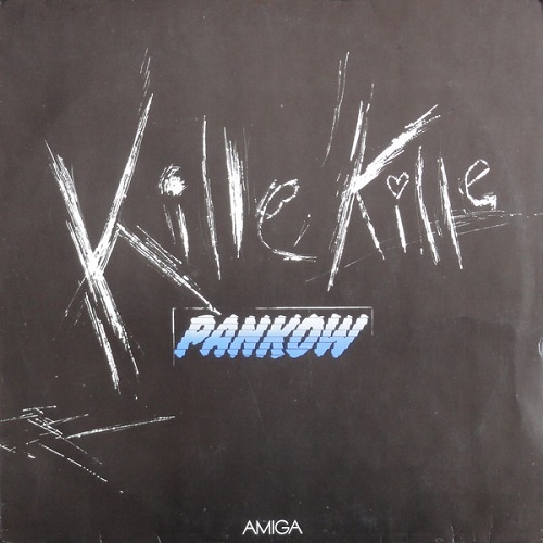 Pankow - Kille Kille